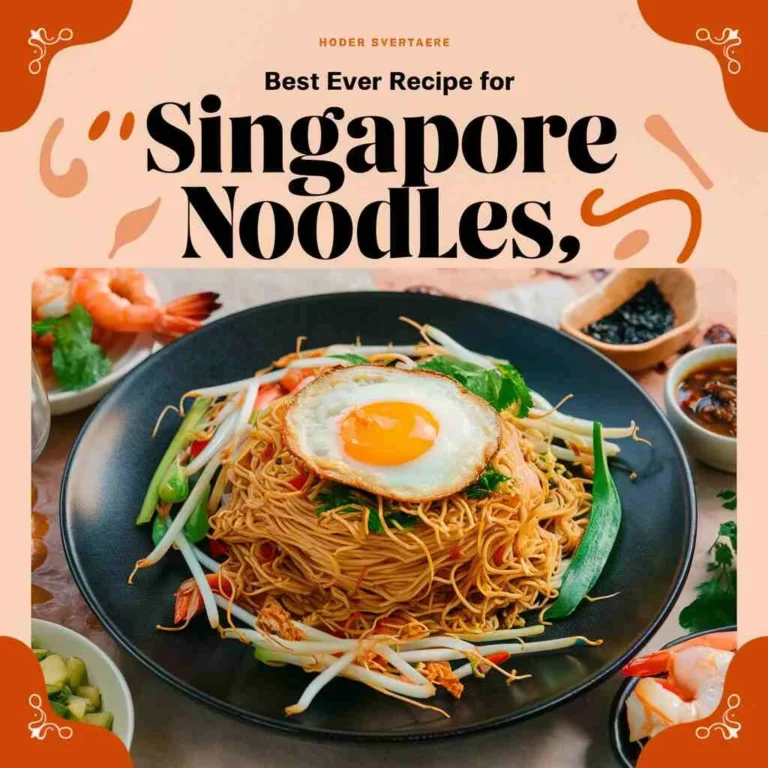 Best Ever Recipe for Singapore Noodles